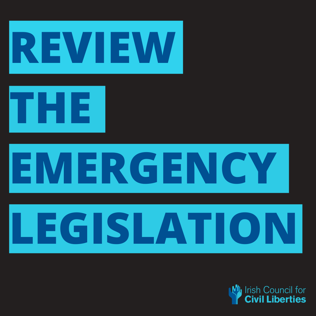 Featured image for “ICCL to tell Oireachtas Health Committee “extraordinary” powers must be reviewed”