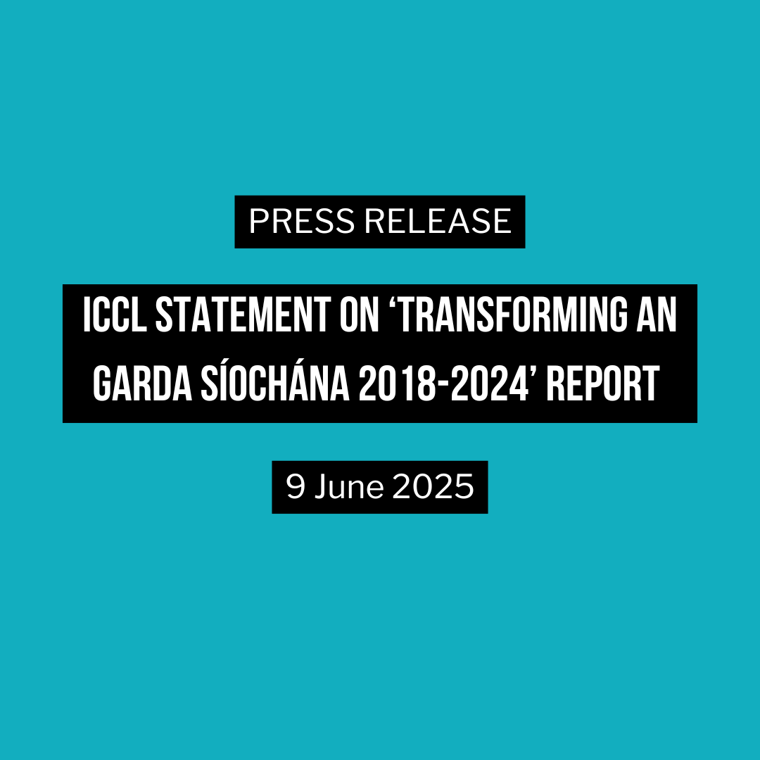 Featured image for “ICCL statement on ‘Transforming An Garda Síochána 2018-2024’ report”